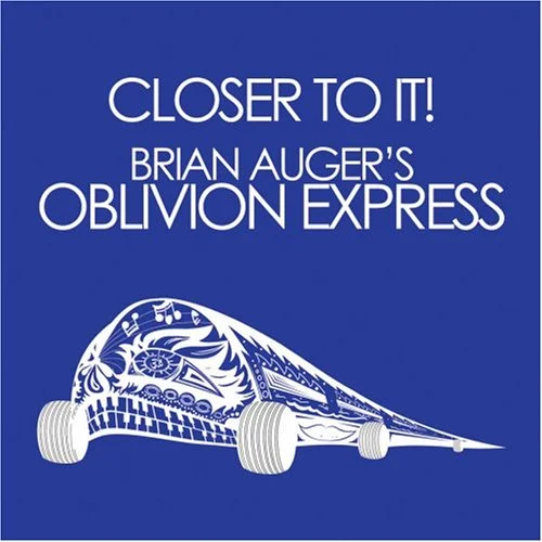 Brian Auger's Oblivion Express Closer To It!
