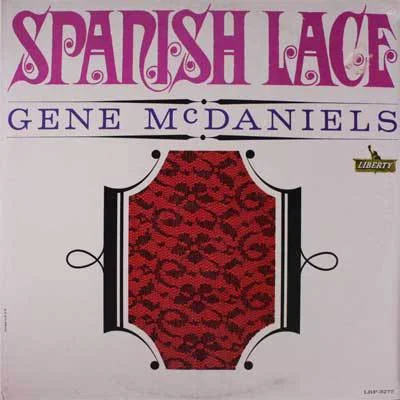 gene-mcdaniels-spanish-lace.jpg
