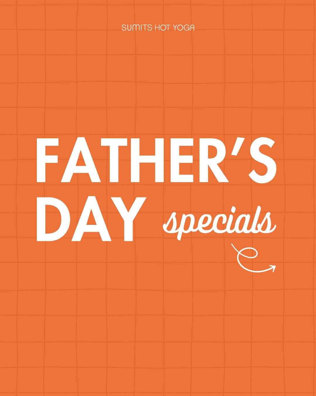Father&rsquo;s Day is almost here&mdash;let&rsquo;s show Dad some love! From June 5-15, enjoy 20% off retail and class cards and bring your dad to yoga on Father&rsquo;s Day and his class is completely free&mdash;because he deserves a little time to 