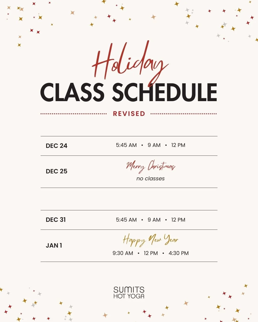 🎄Holiday Schedule Revision🎄 We've made a few changes to our class schedule, everything looks similar except we won't have our 6 or 7:30 PM classes on New Year's Day.