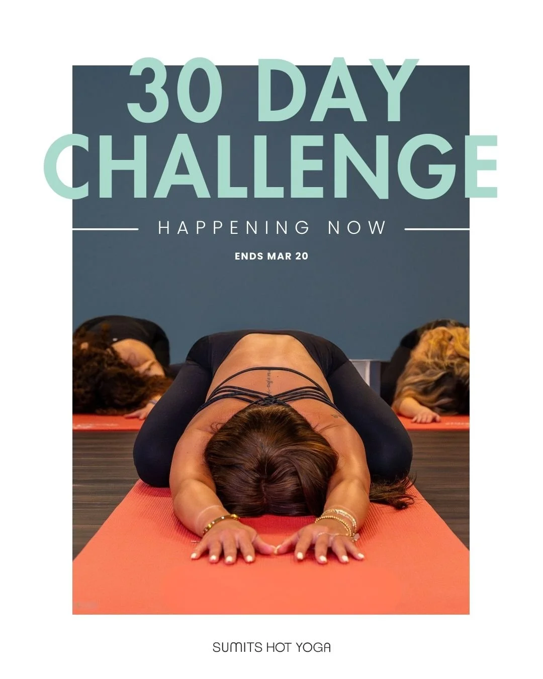 Our 30 Day Challenge is happening now🔥  Start today and take 25 classes before March 20th to win a yogi prize!

Sign up in the studio on the 30 Day Challenge sheet.