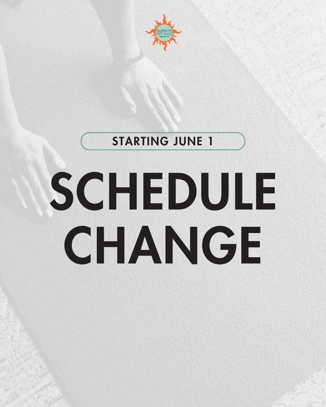 As a reminder, we are shifting to our summer schedule starting June 1. We&rsquo;ll be removing Tuesday and Thursday 7:30 PM classes but we still have lots of opportunities to flow. See you in the hot room🔥