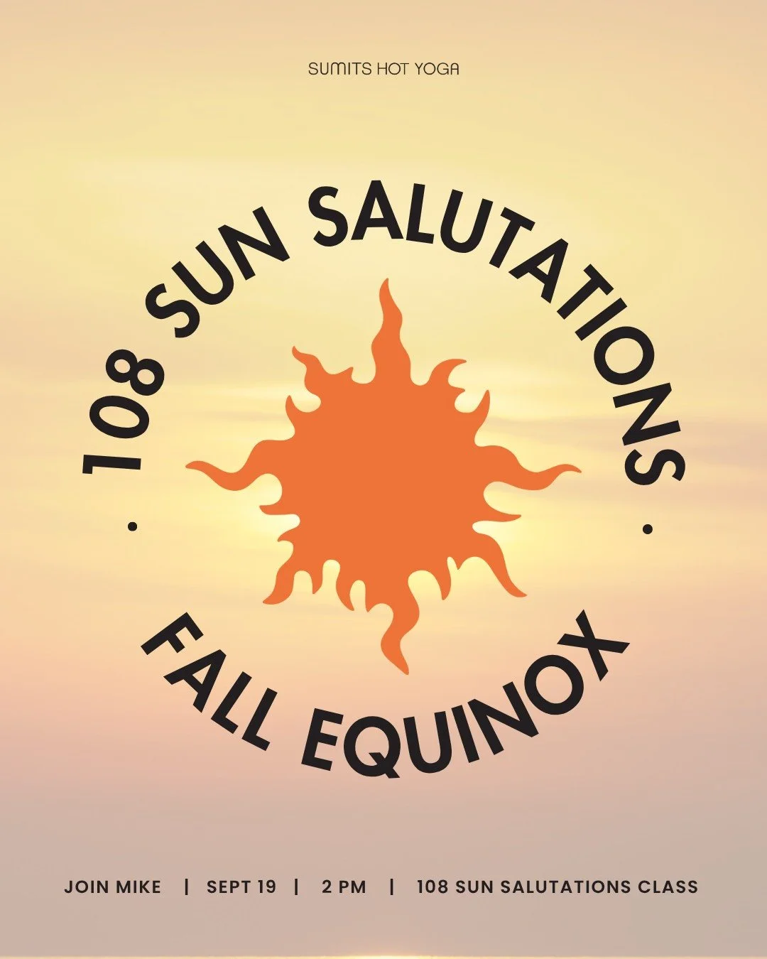Why 108?

In yoga, 108 is a sacred number representing wholeness, connection and the rhythm of the universe.

108 Sun Salutations is more than a physical challenge. It&rsquo;s a moving meditation, a chance to breathe, move, reset and see what happens