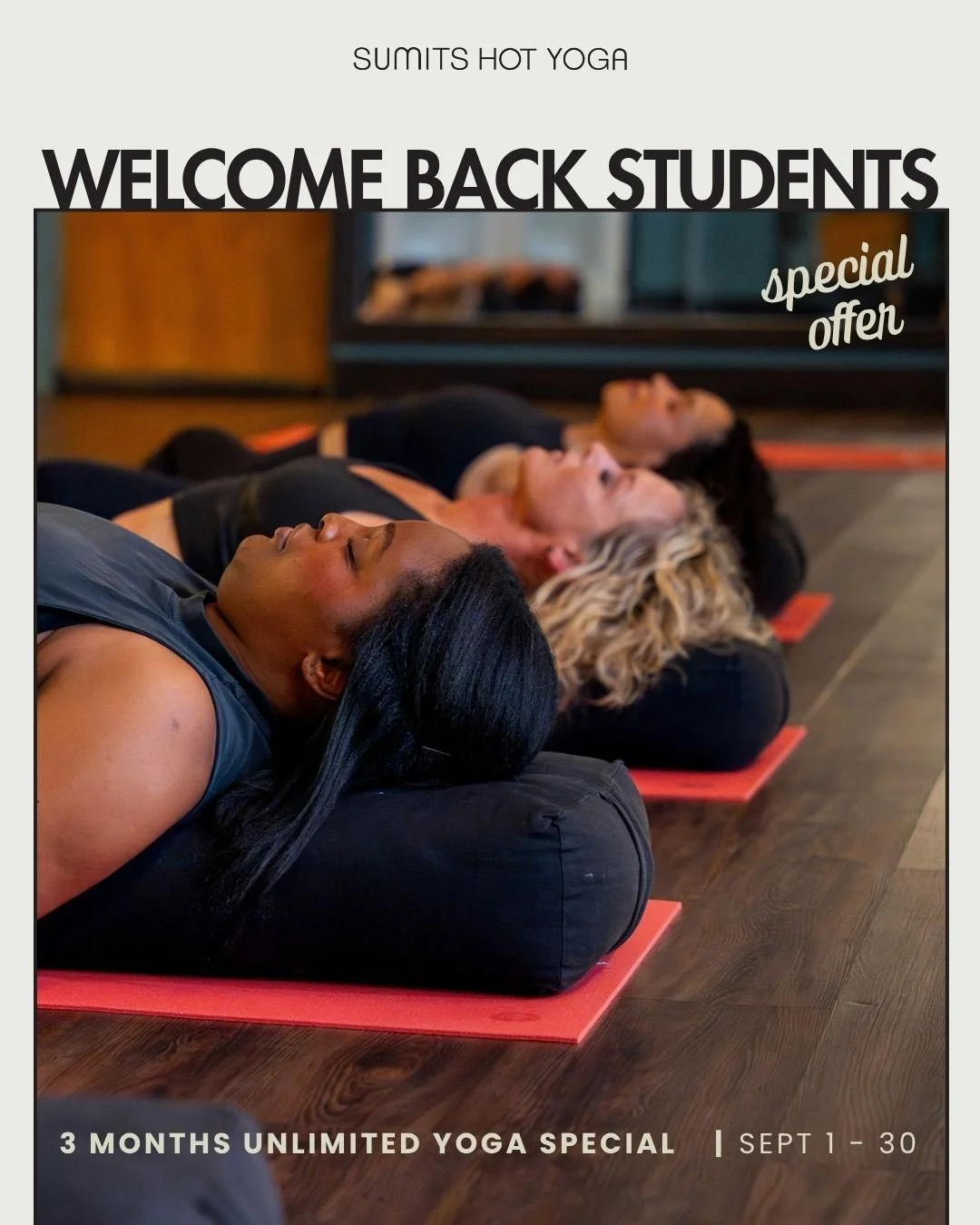 Don't miss your change to take advantage of our 3 Month Unlimited Sale happening now! 

3 Months Unlimited Yoga for $300