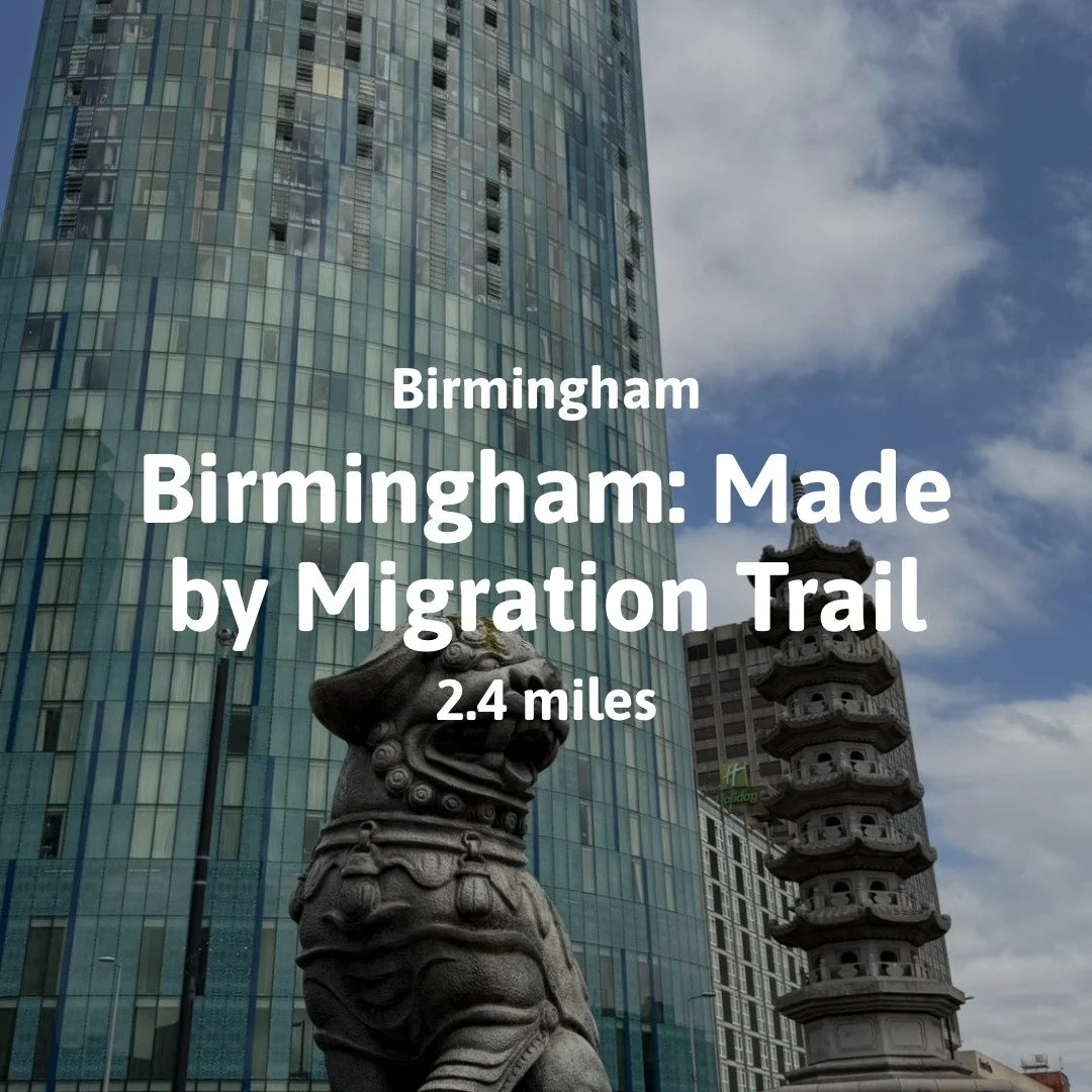 Birmingham Made by Migration Walking Trail available on Go Jauntly. Follow the route. It's only 2.4 miles
