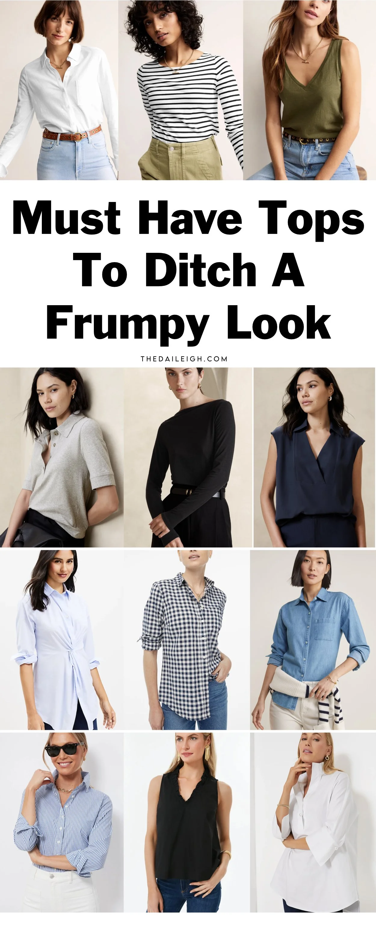 Must Have Tops Needed To Ditch A Frumpy Look