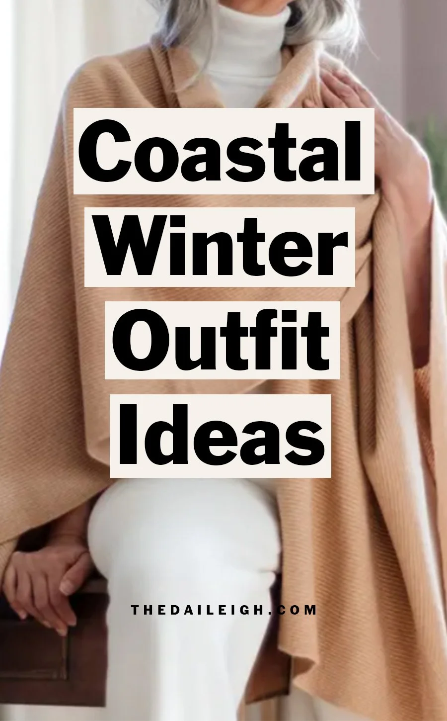 2024 Coastal Winter Outfits