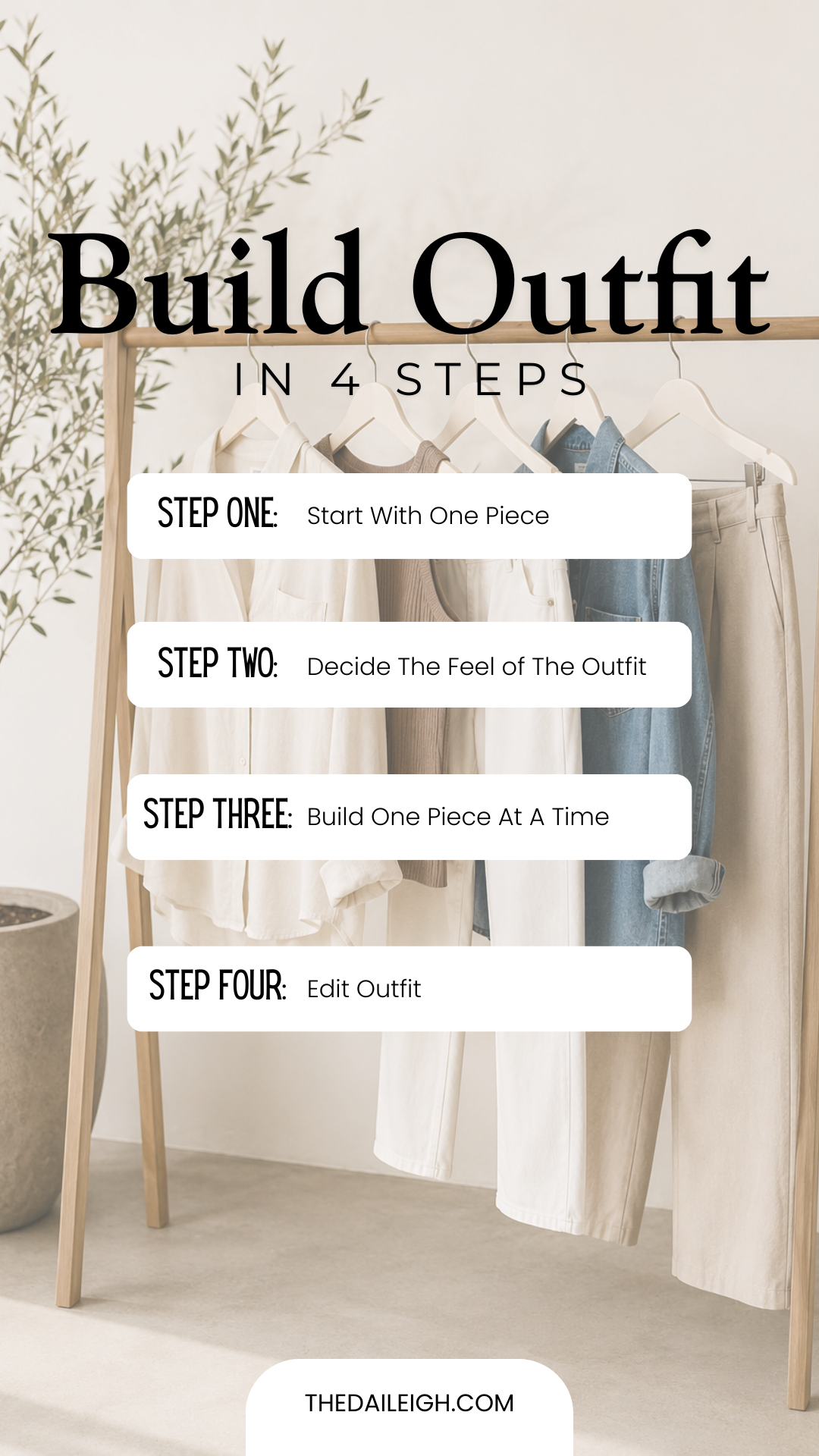 How to Build an Outfit (Without Buying Anything New)