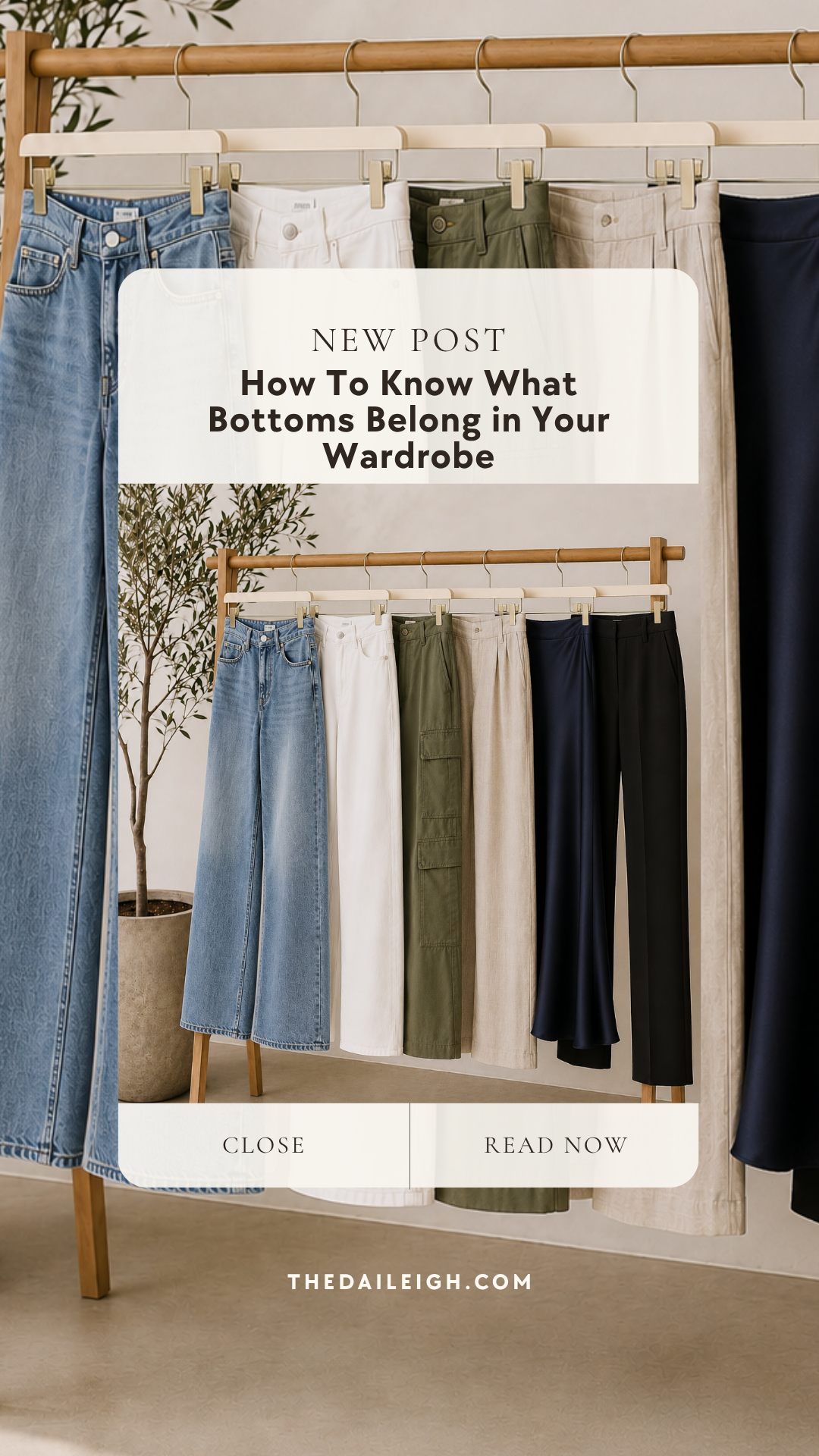 The Bottom Edit: The Assumptions That May Be Limiting Your Wardrobe