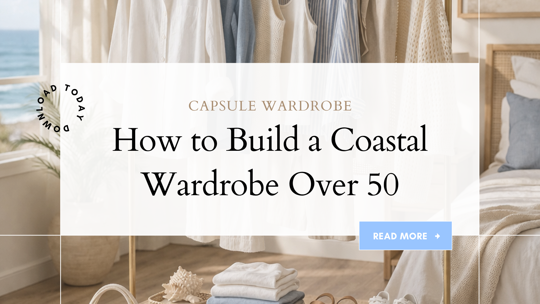 coastal wardrobe for women over 50