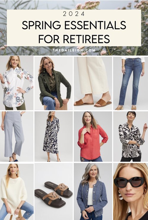 Spring 2024 Essentials for Retirees — THE DAILEIGH