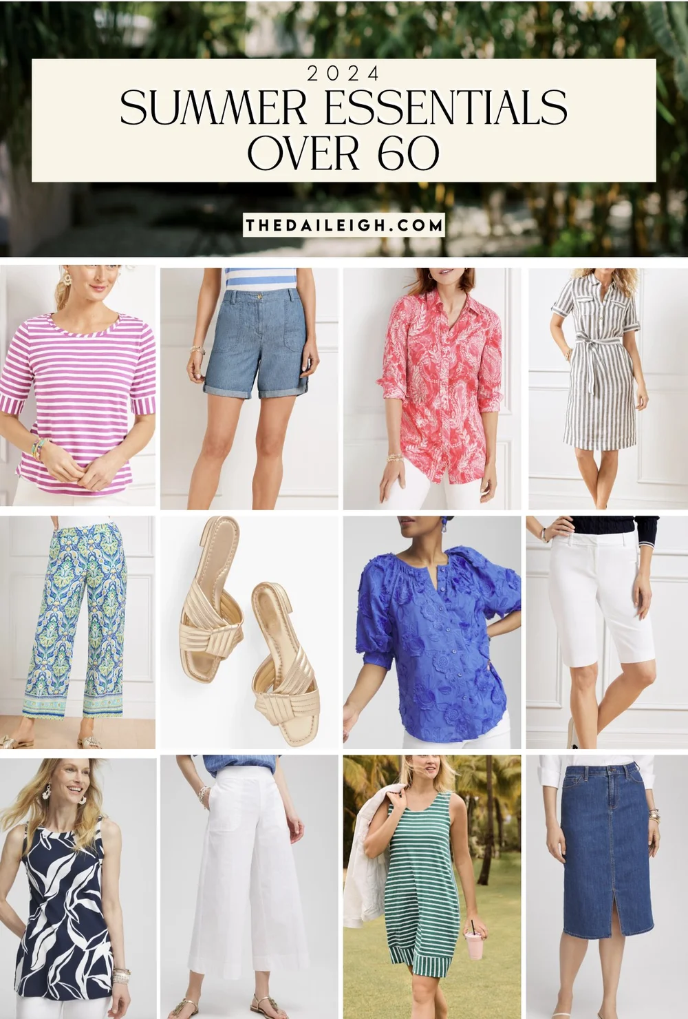 Summer Clothes for Women Over 60 — THE DAILEIGH