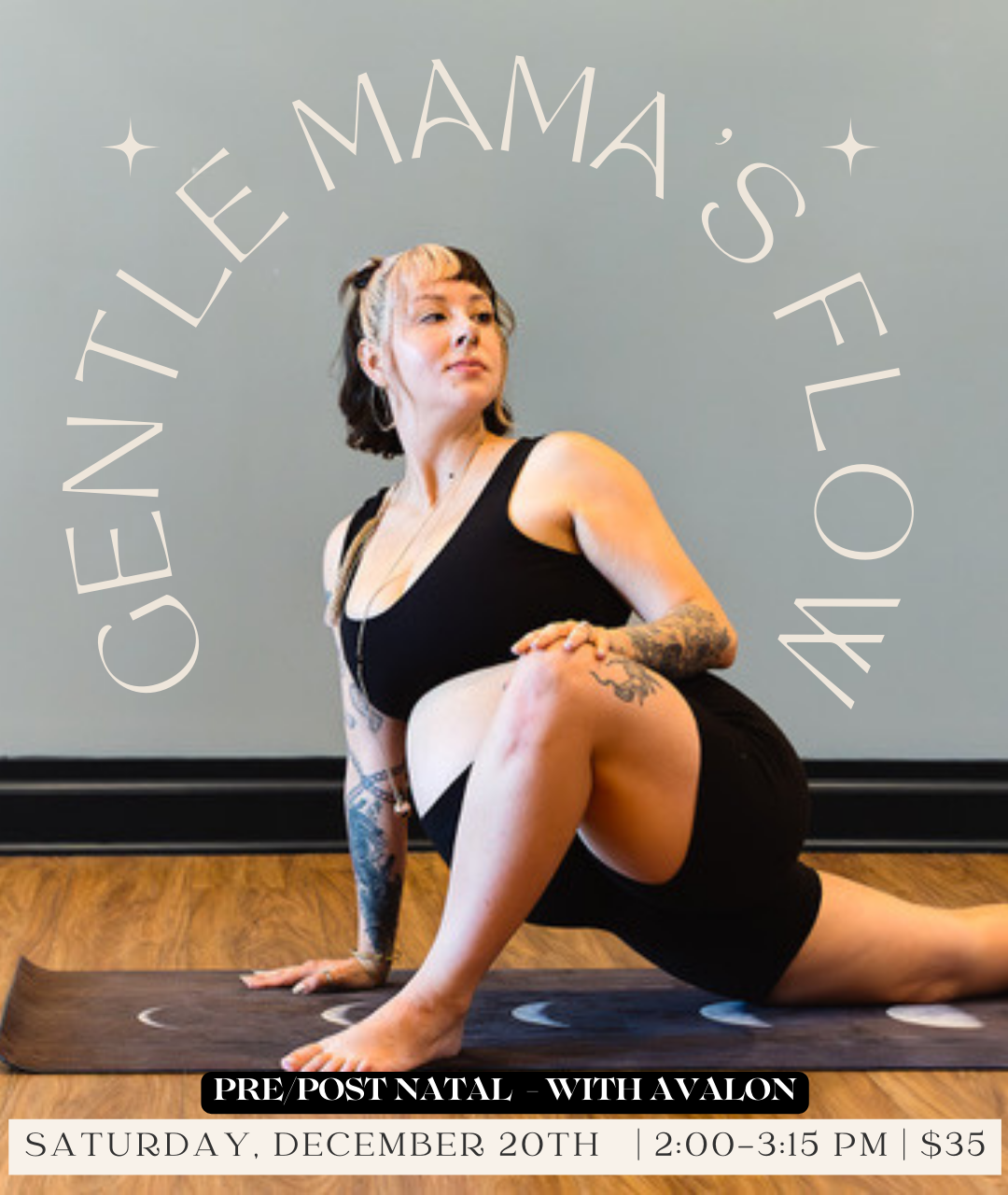Gentle Mama's Flow with Avalon