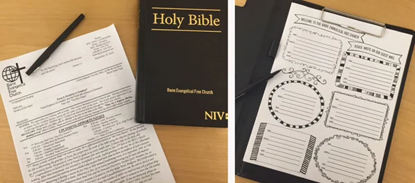 Left - When you arrive, one of our greeters will hand you a bulletin. Right - we pass around a guest list that we hope you'll sign!