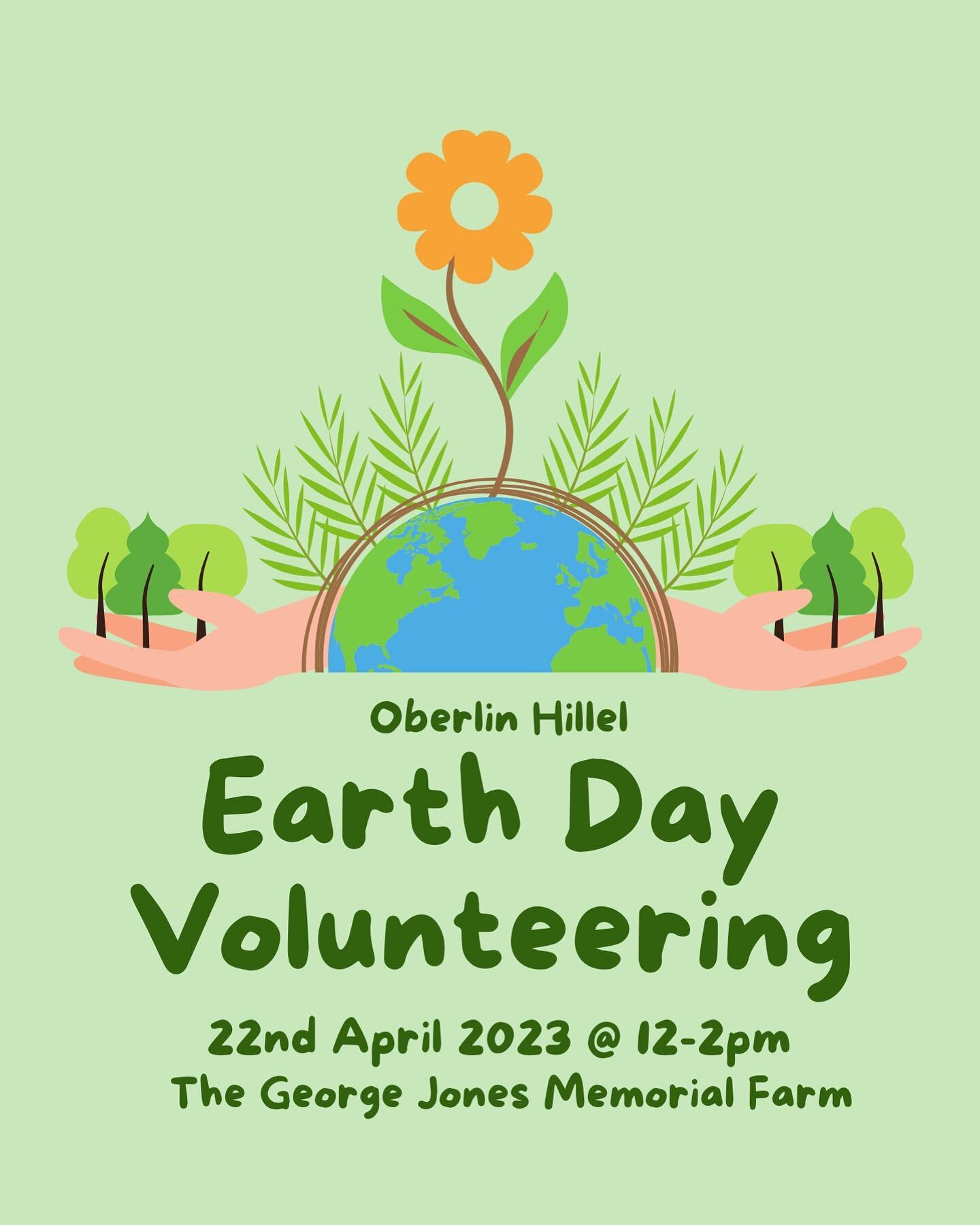 Join Oberlin Hillel on Saturday, April 22nd for a very special Earth Day volunteering opportunity. We will be going to the nearby George Jones Memorial Farm from 12-2 pm. Meet at Tappan Square Bandstand at 11 am if you&rsquo;d like to walk over with 