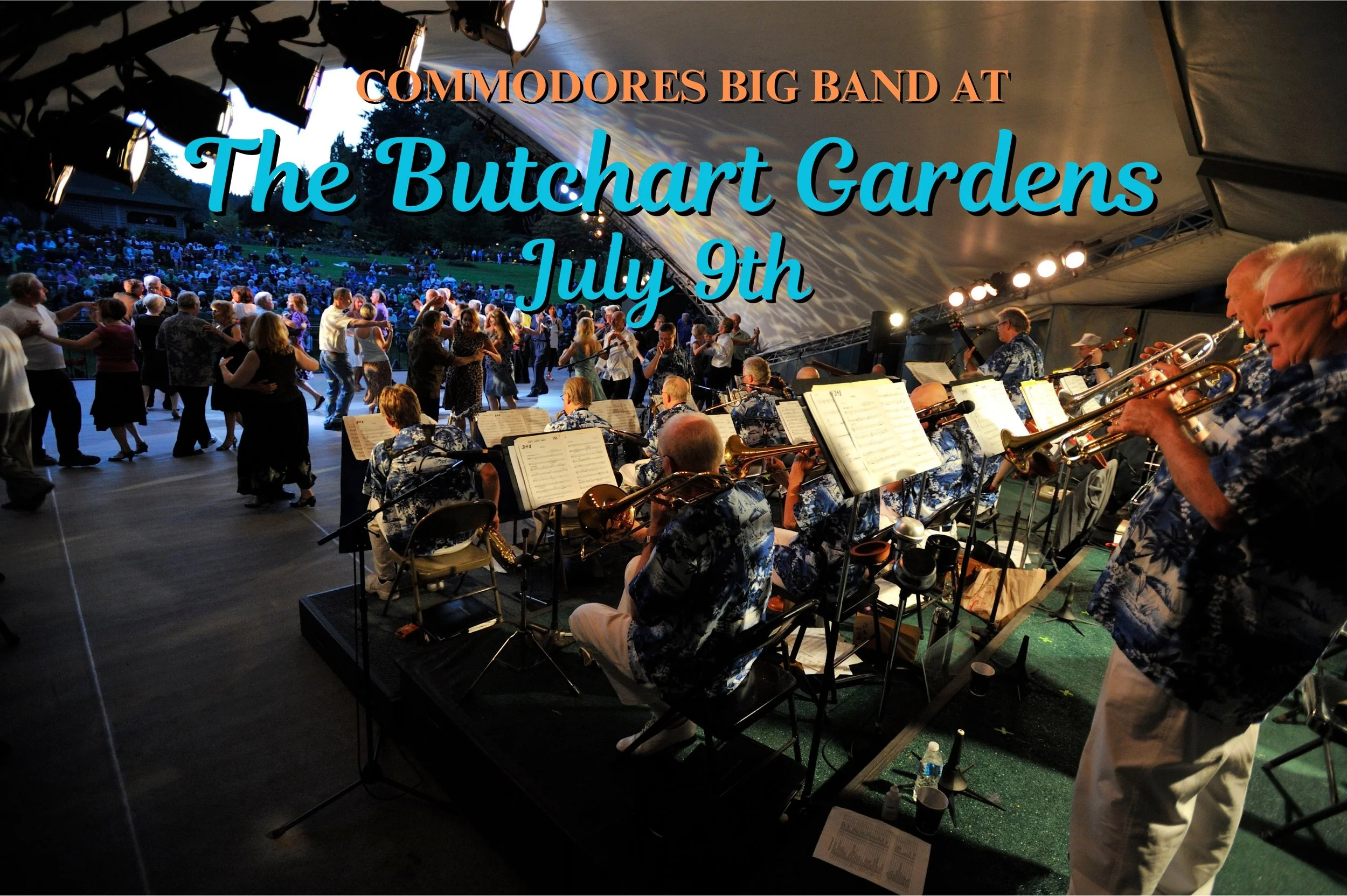 Commodores Big Band at The Butchart Gardens