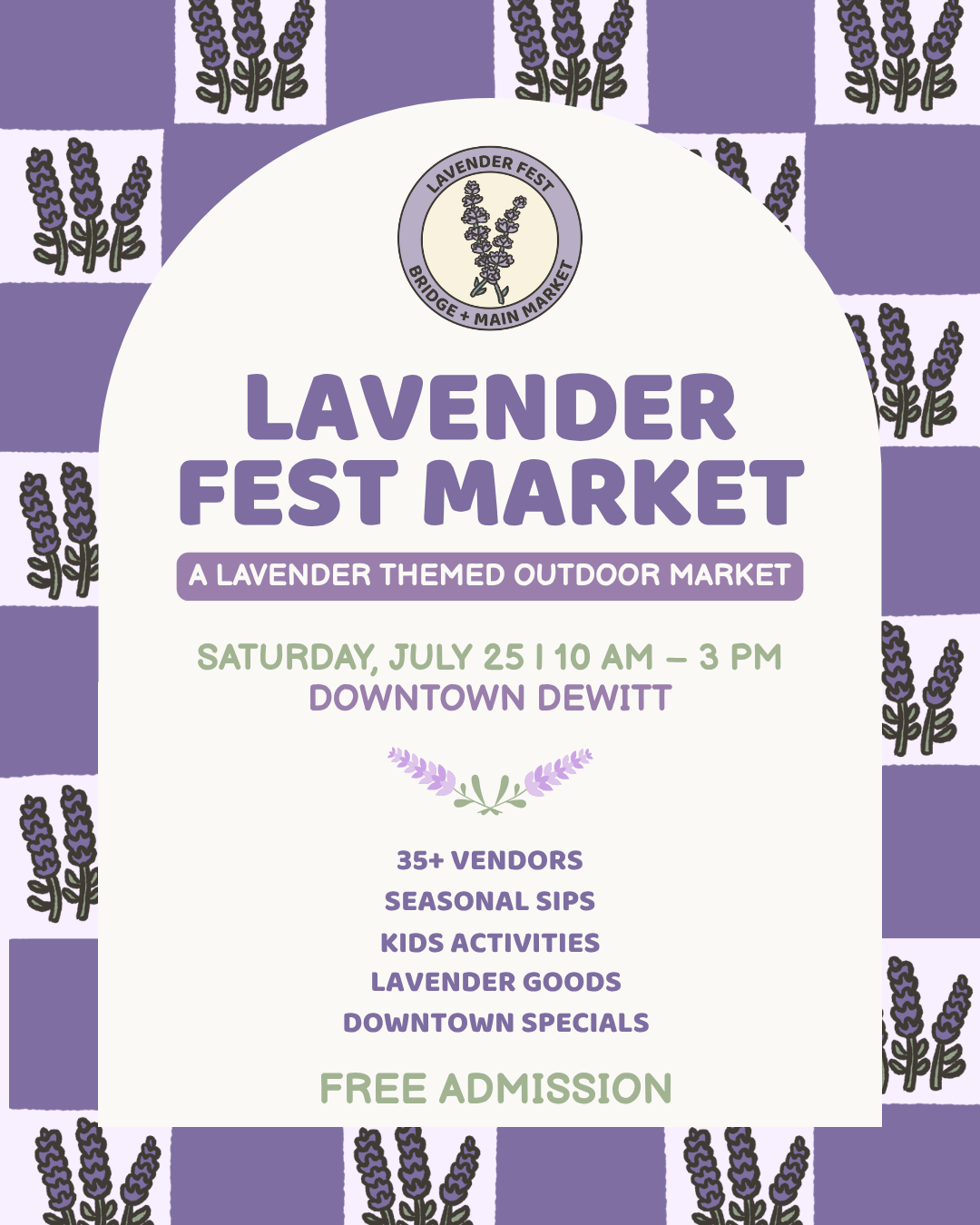 Bridge + Main Market Lavender Fest