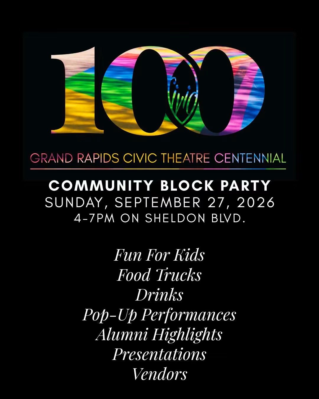 Grand Rapids Civic Theatre Centennial Community Block Party