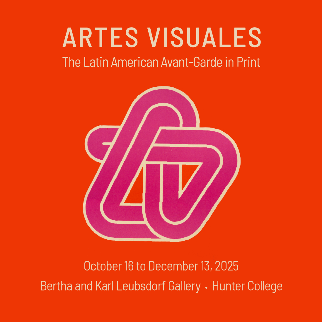Public Opening Reception for Artes Visuales: The Latin American Avant-Garde in Print