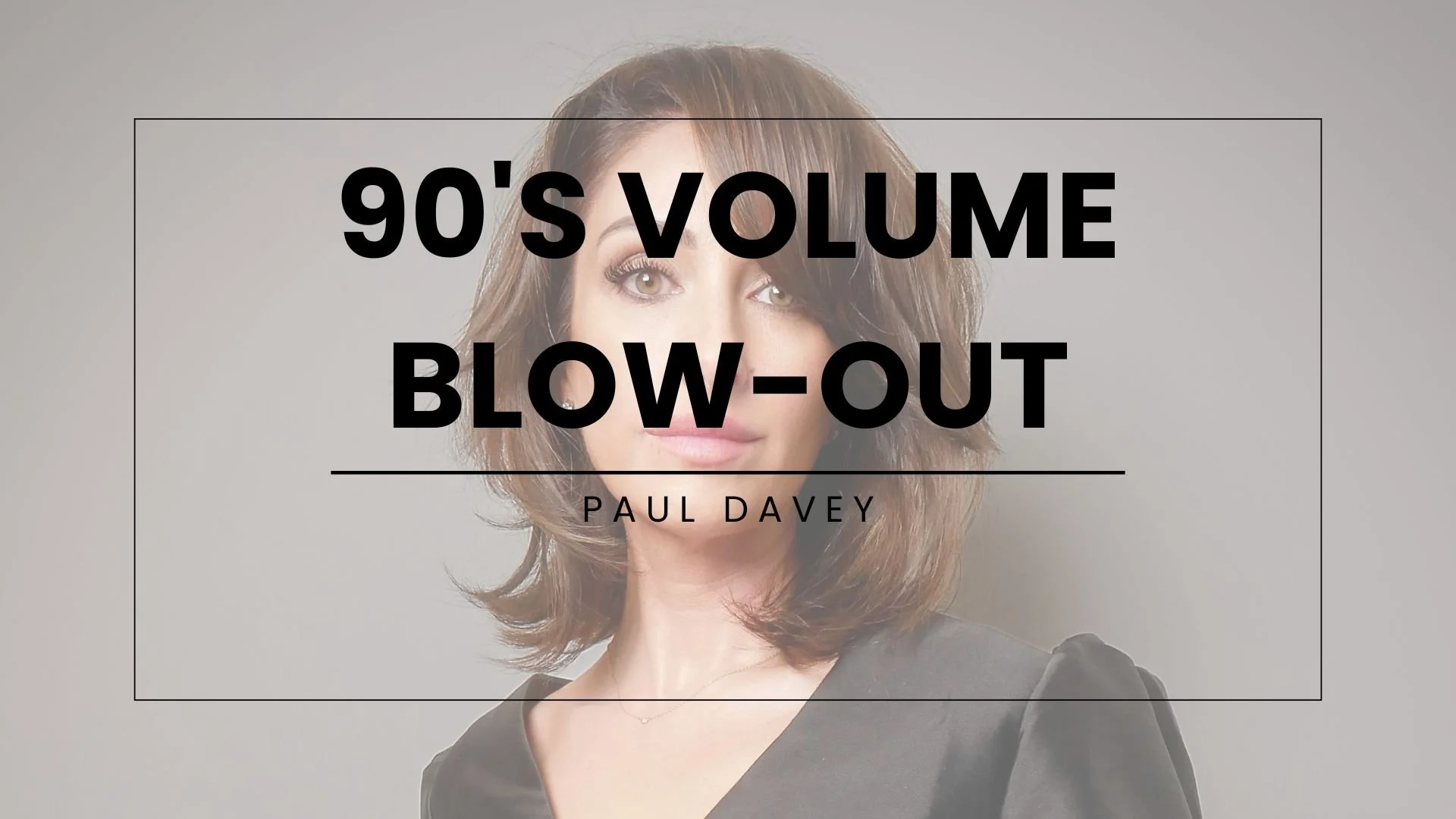 90s blow-dry Thumbnail.jpg