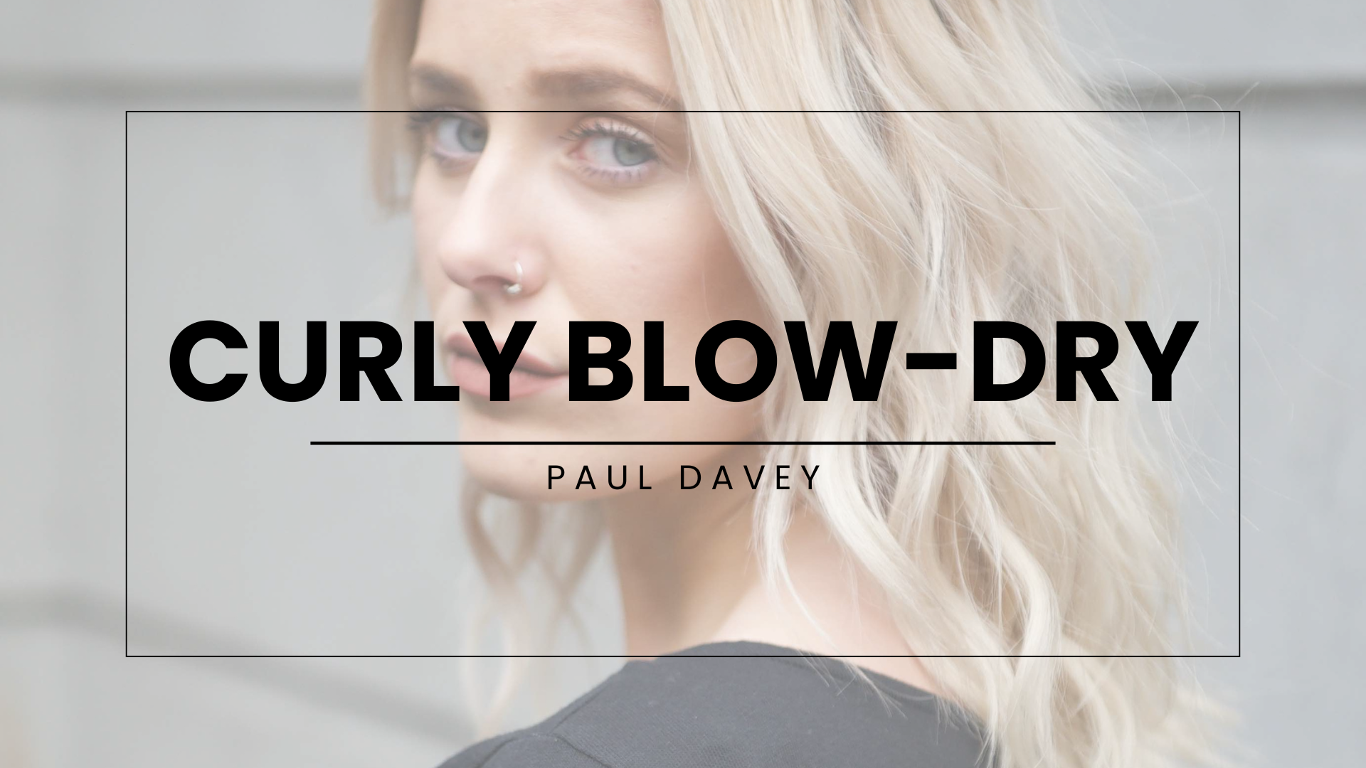 Curly Blow-dry Thumbnail.png