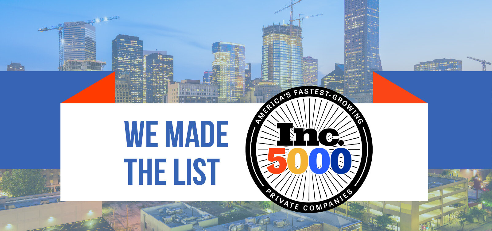 Inc. 5000 Award &amp; ranked among fastest-growing construction firms nationwide