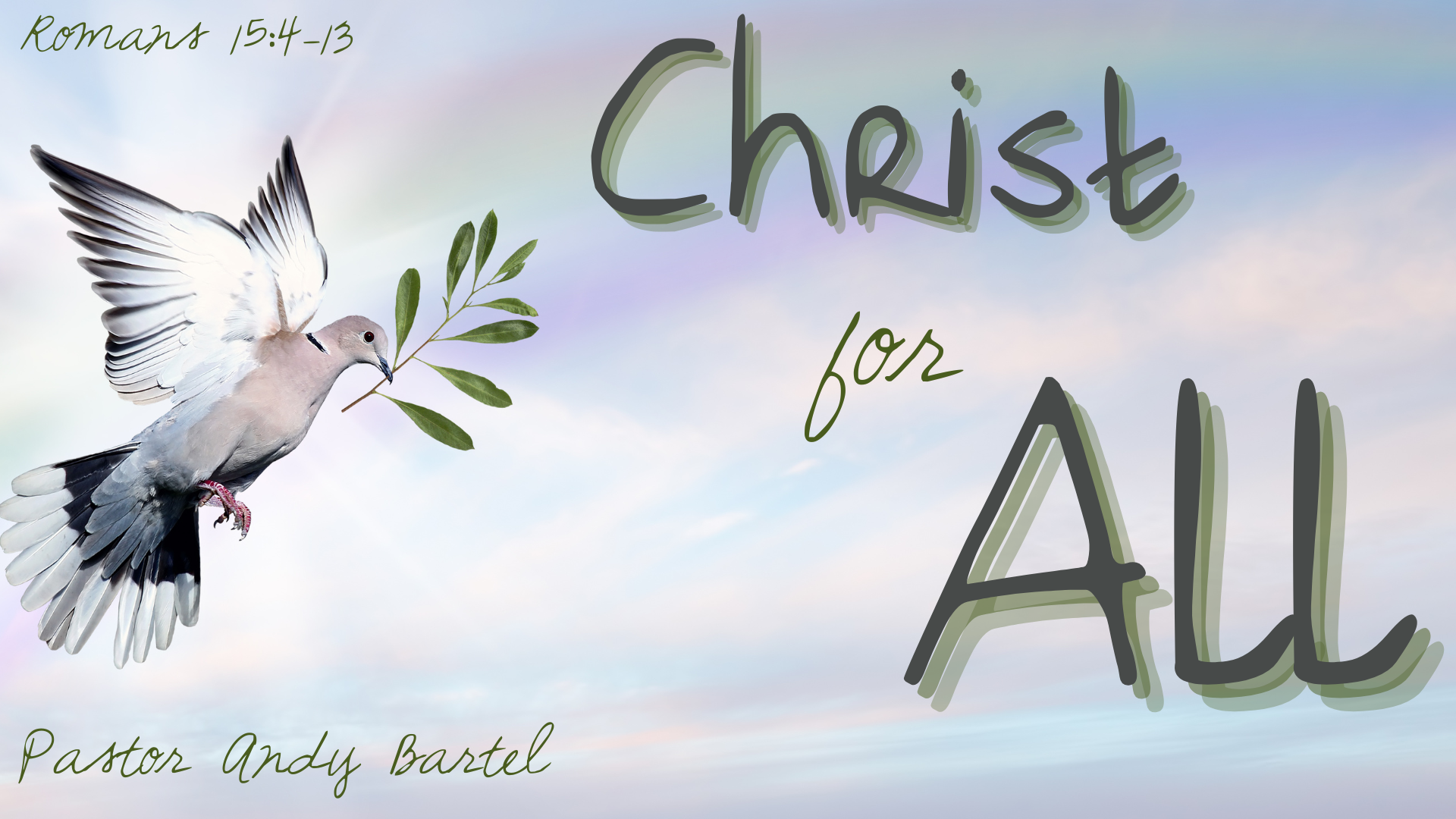   Coming December 7   This communion Sunday Pastor Andy Bartel brings the message “Christ for All.” Services are at 8:00, 9:15 and 11:30 a.m., with the later two services livestreamed on   YouTube  .  