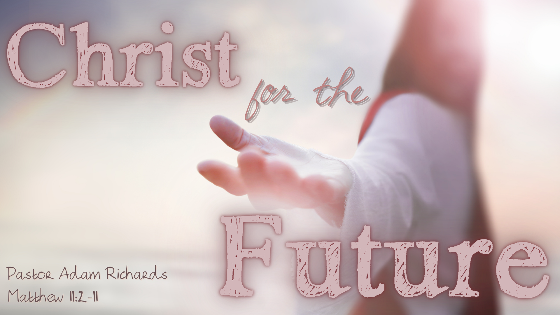   Coming December 14   This Sunday Pastor Adam Richards brings the message “Christ for the Future.” Services are at 8:00, 9:15 and 11:30 a.m., with the later two services livestreamed on   YouTube  .  