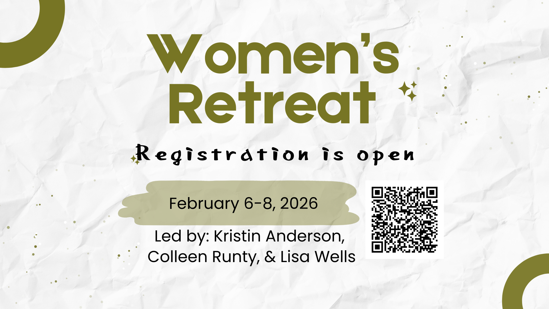   Women’s Retreat in February   Kristin Anderson, Lisa Wells and Colleen Runty are hosting a women's retreat titled Thresholds: Doorways to God's Grace from February 6-8 at Mountain Streams Lodge in Palmer, AK. You can register for the retreat   here