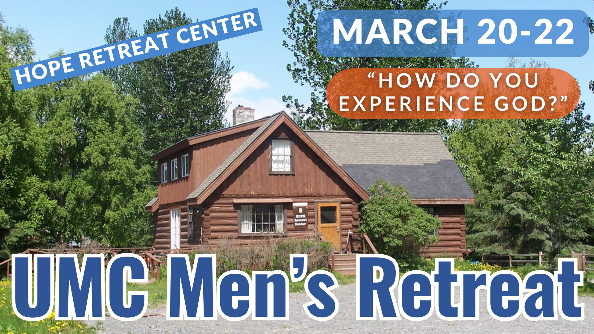   Men’s Retreat   St. John UMC Men's retreat will be March 20-22, 2026 at Hope Retreat Center (Hope AK). Dave Beckett, former pastor of St. John and other churches&nbsp;in Southeast Alaska, will be speaking and leading discussion on the theme "How do
