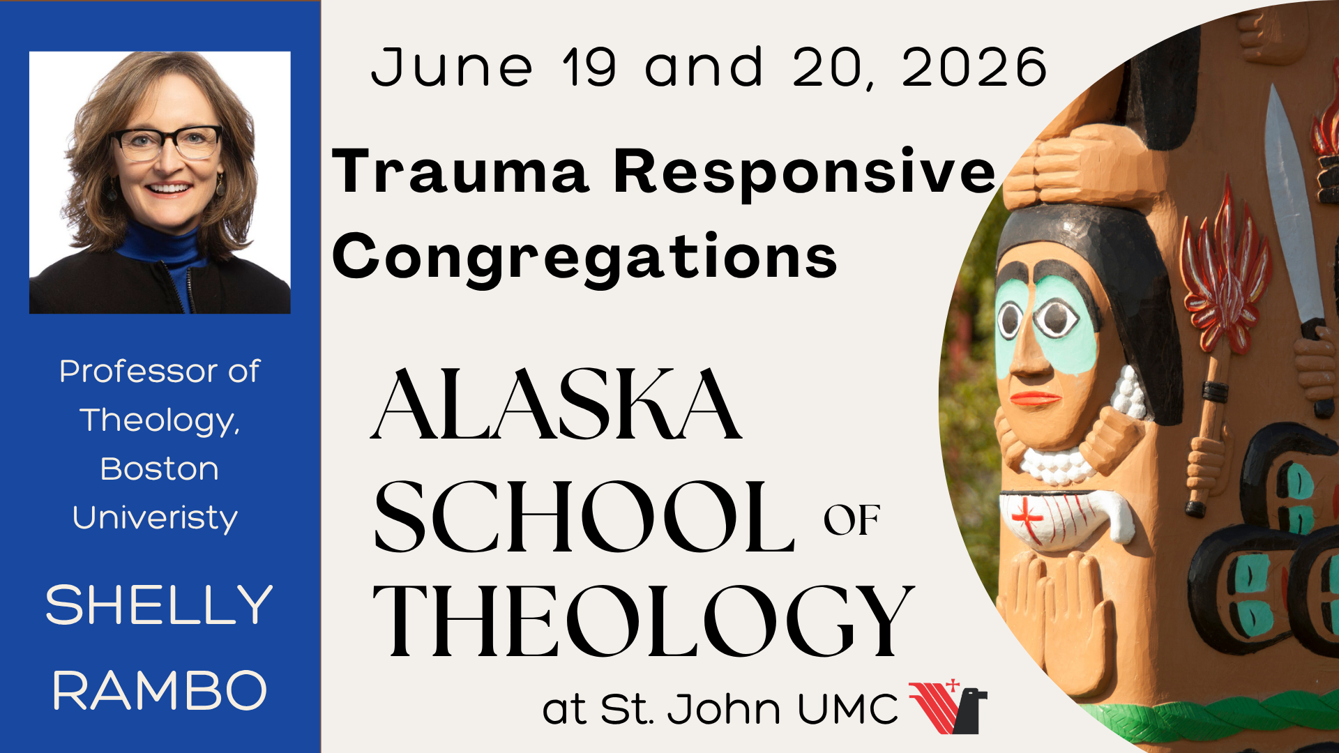  Alaska School of Theology   Shelly Rambo is leading a discussion on Trauma Responsive Congregations from June 19-20. This series explores how congregations can become sites for healing in response to the realities of trauma shaping our collective l