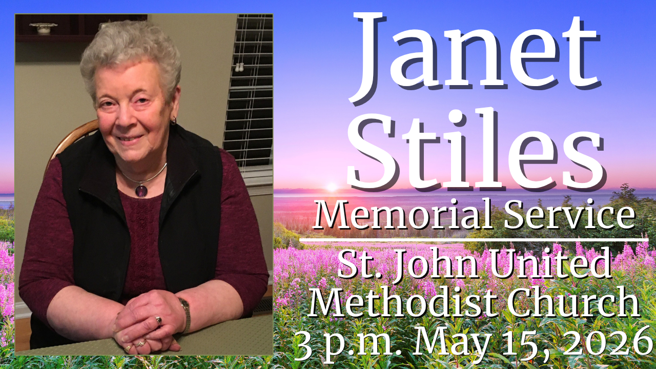   Janet Stiles Memorial Service   The memorial service for Janet Stiles will be at St. John UMC on Friday, May 15. The service begins at 3:00 p.m. You can watch the service livestreamed   here  . 