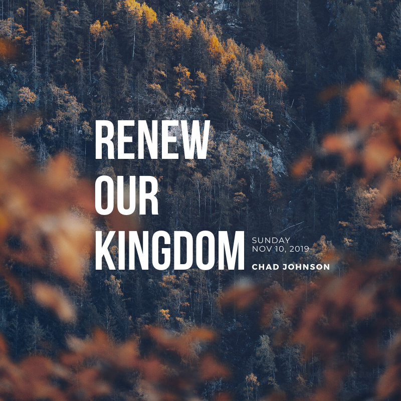 Renew Our Kingdom