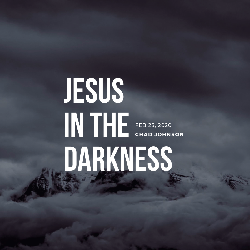 Jesus in the Darkness