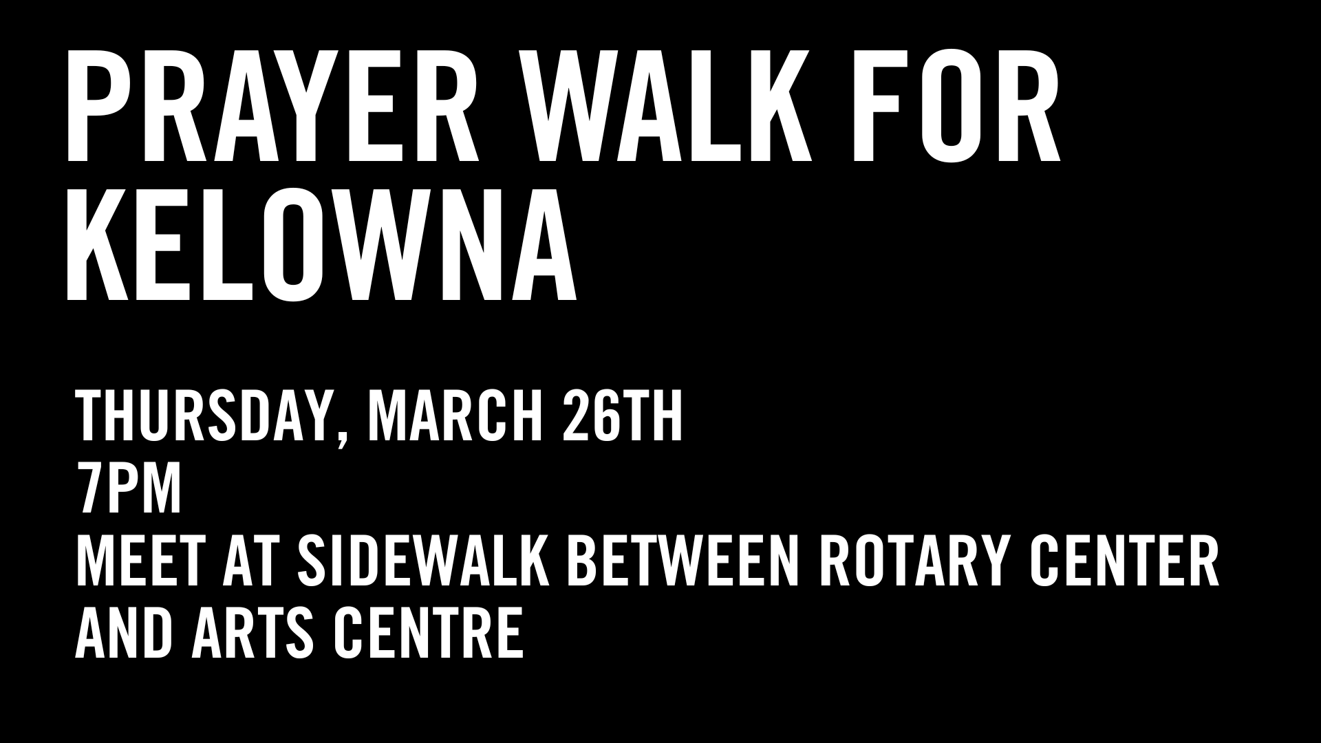 Prayer Walk for Kelowna