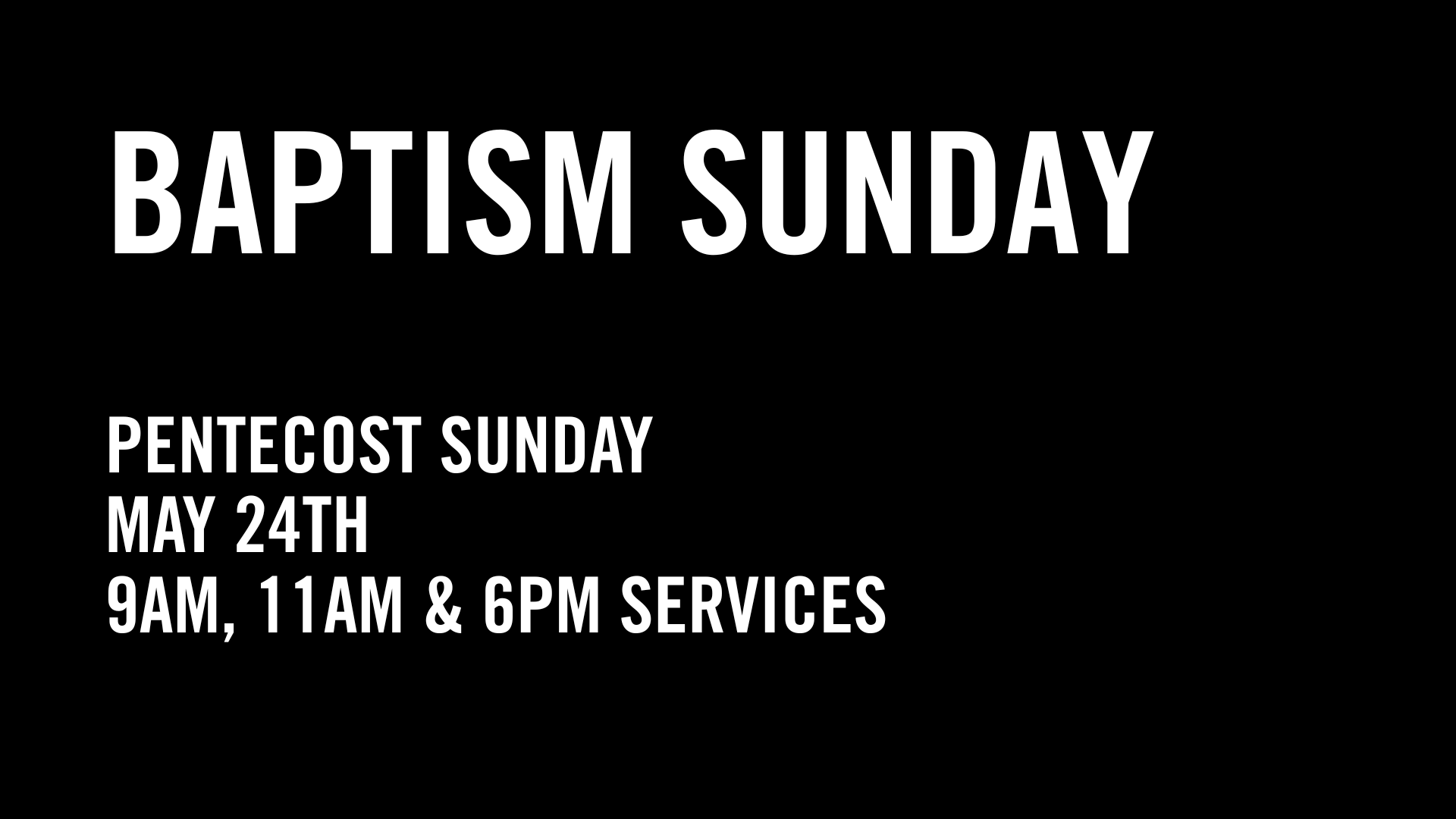 Baptism Sunday