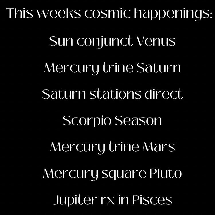 This week Astrological events:
⠀⠀⠀⠀⠀⠀⠀⠀⠀
Oct 23; Sun conjunct Venus: The relationships that you have with others will be of great focus this week. Not just love relationships but, it will be the highlight. Love and how our search for it, maintenance 