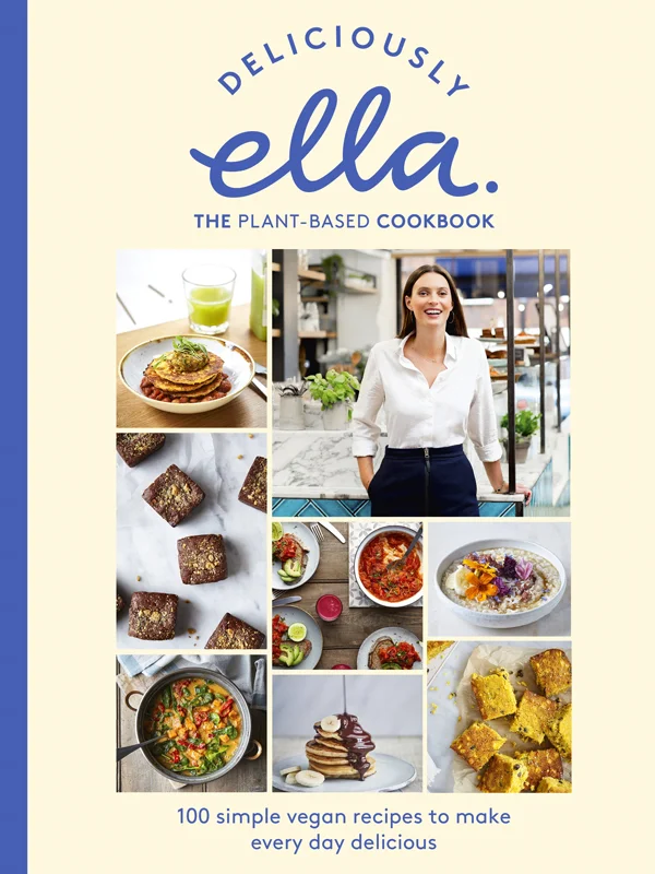 Deliciously Ella_ The Plant Based Cookbook- Ella Mills.jpg