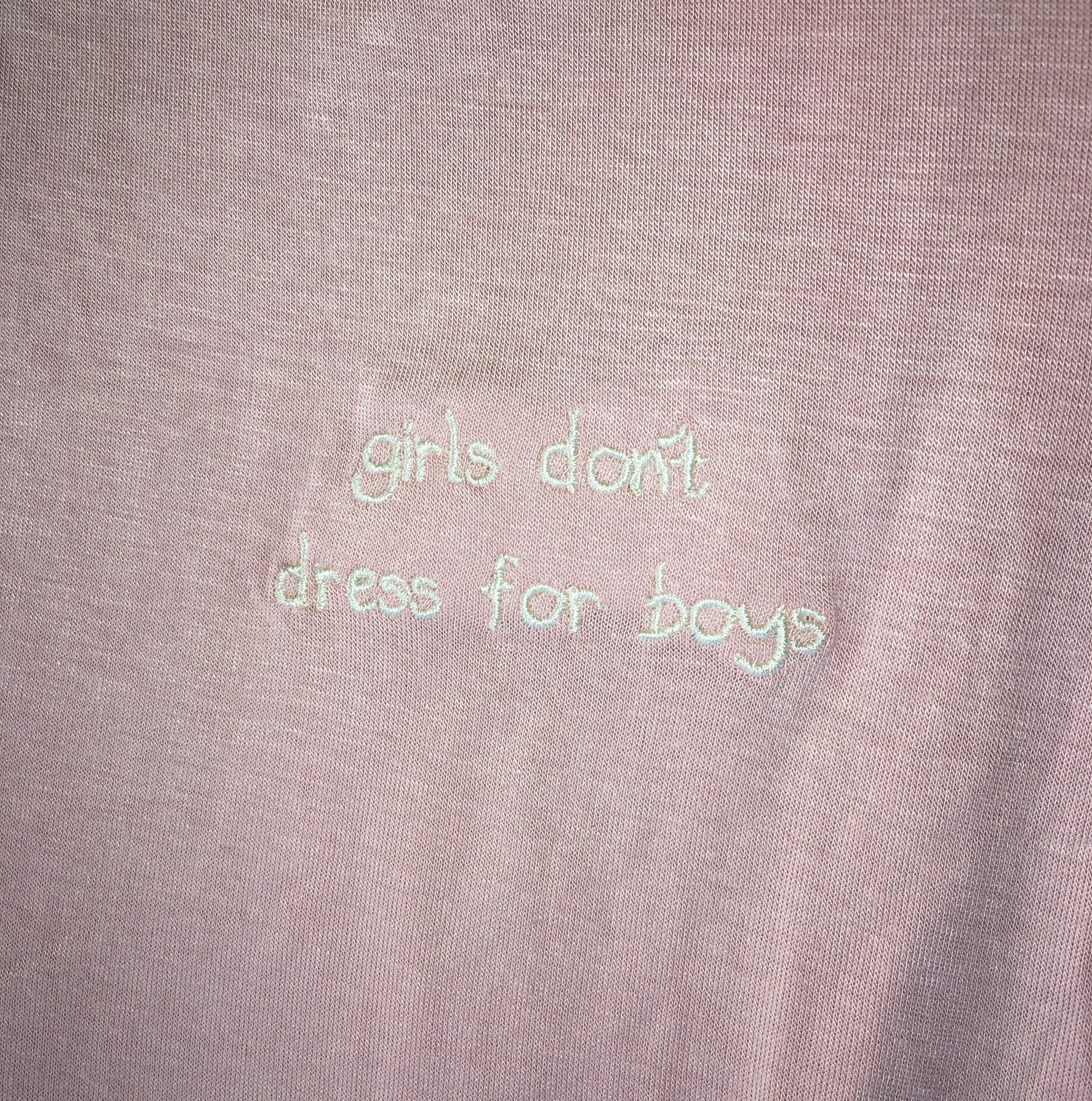 Girls Don't Dress for Boys