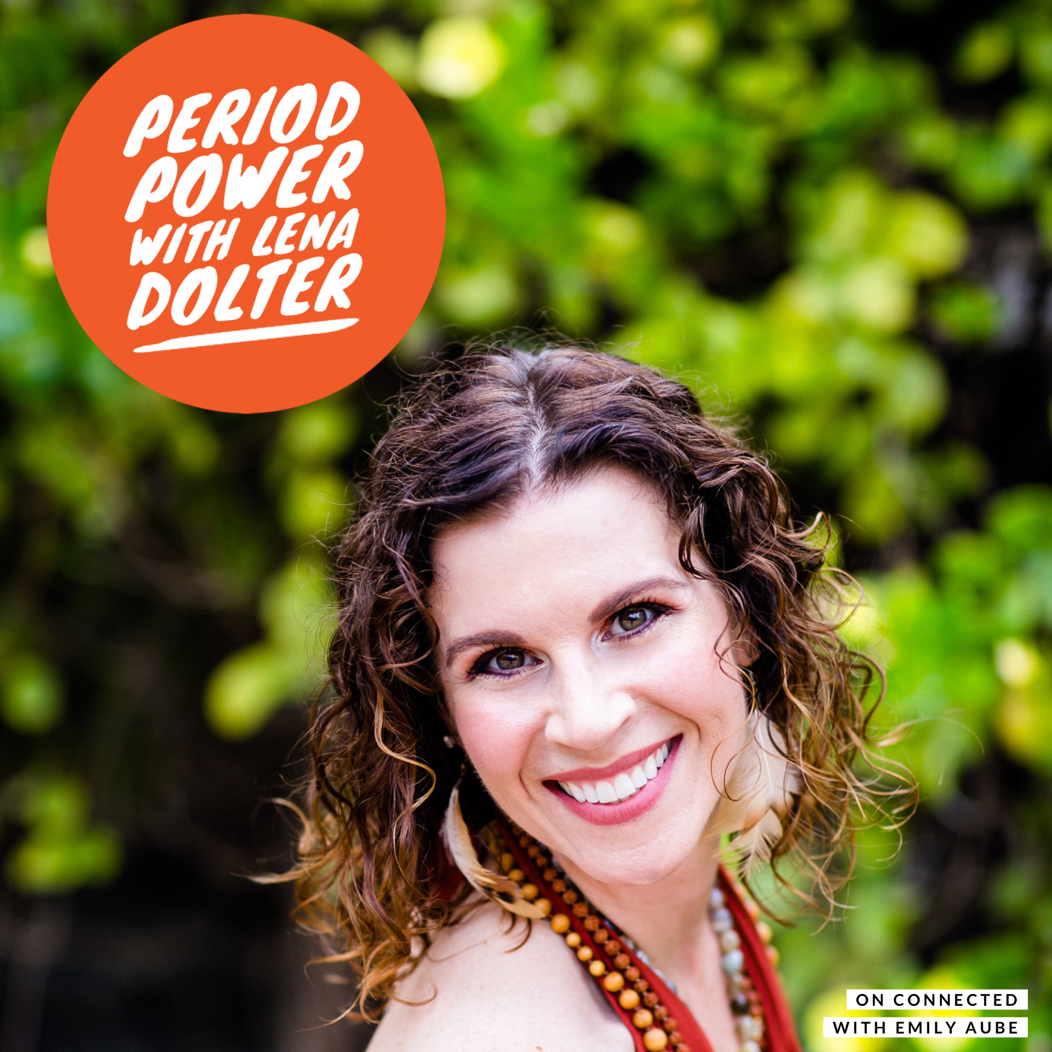 Period Power with Lena Dolter