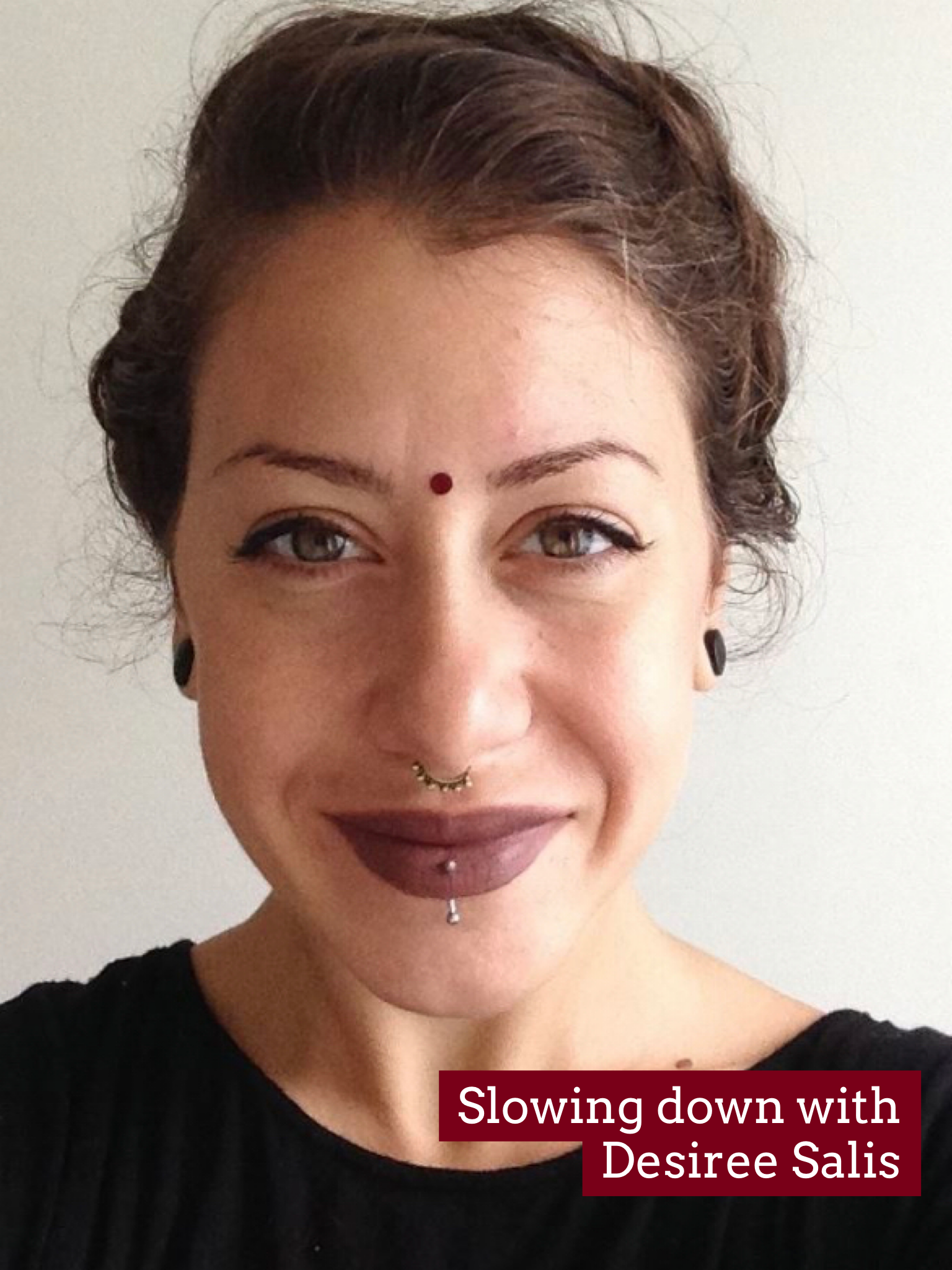 Slowing down with Desiree Salis 