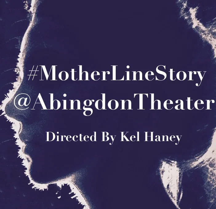 Following sold-out performances at The PIT and Dixon Place, THE MOTHER LINE STORY PROJECT is coming to the Abingdon Theatre Company's Dorothy Strelsin Theatre (312 West 36th Street) for a one-night-only engagement on Friday, December 2 at 7pm. Tickets now on sale. 