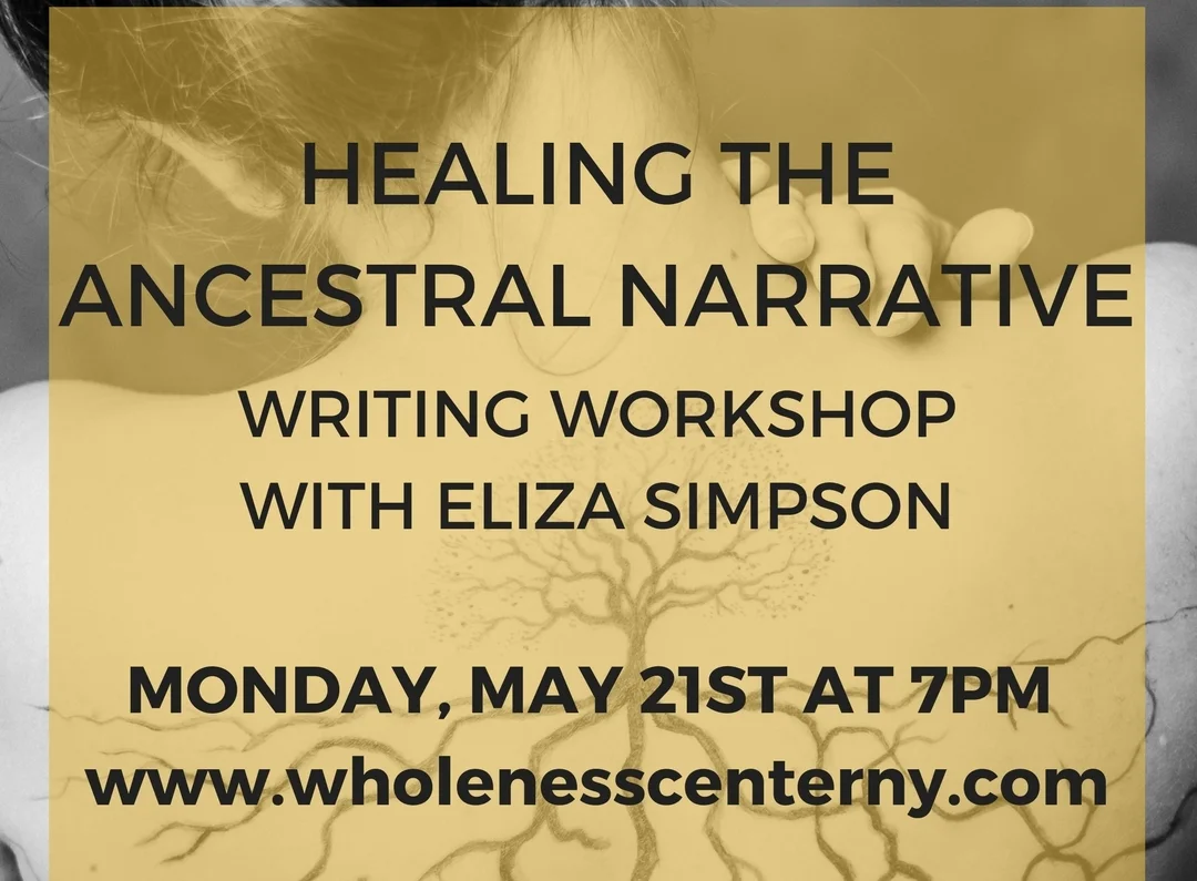 Healing The Ancestral Narrative