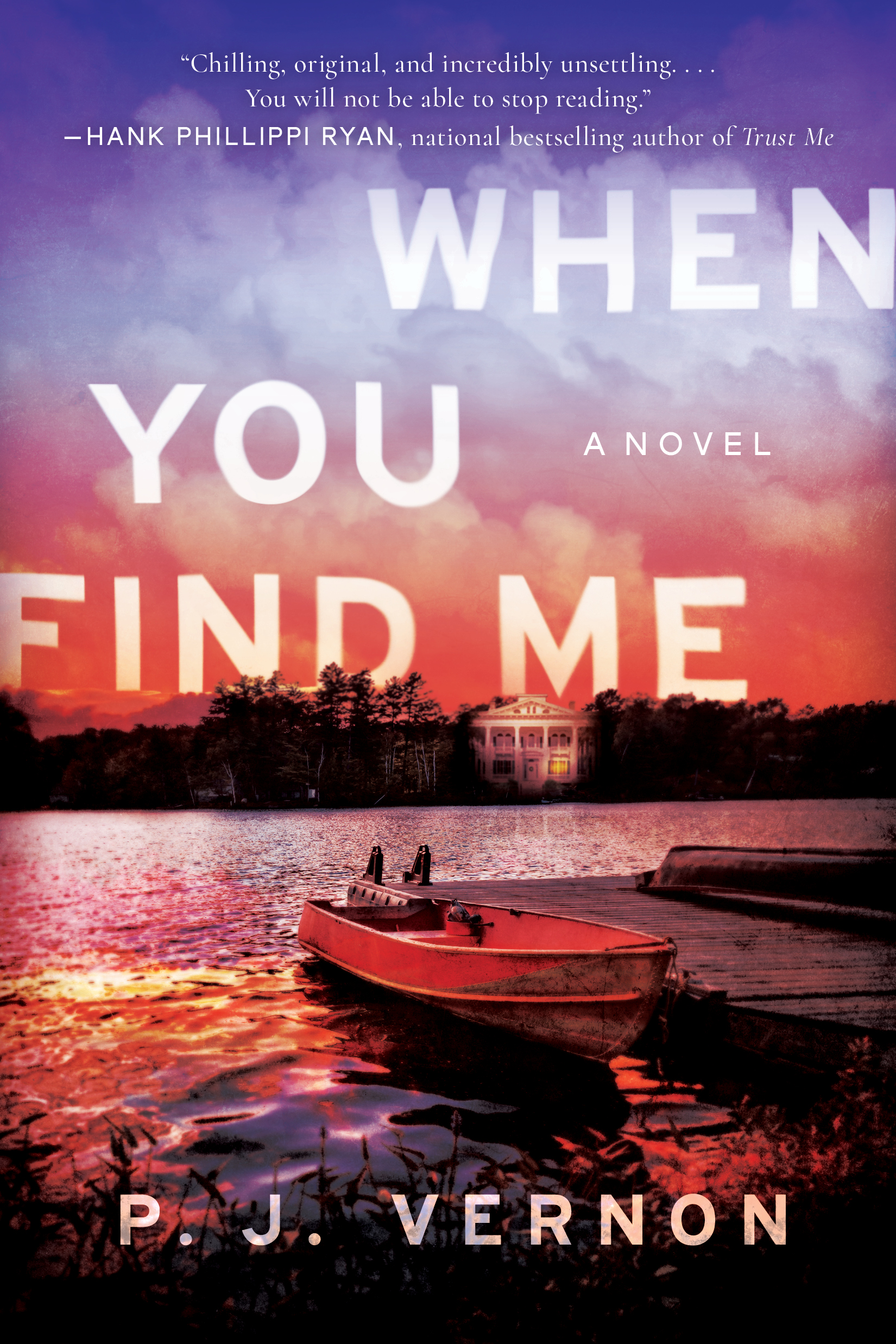 When You Find Me by PJ Vernon