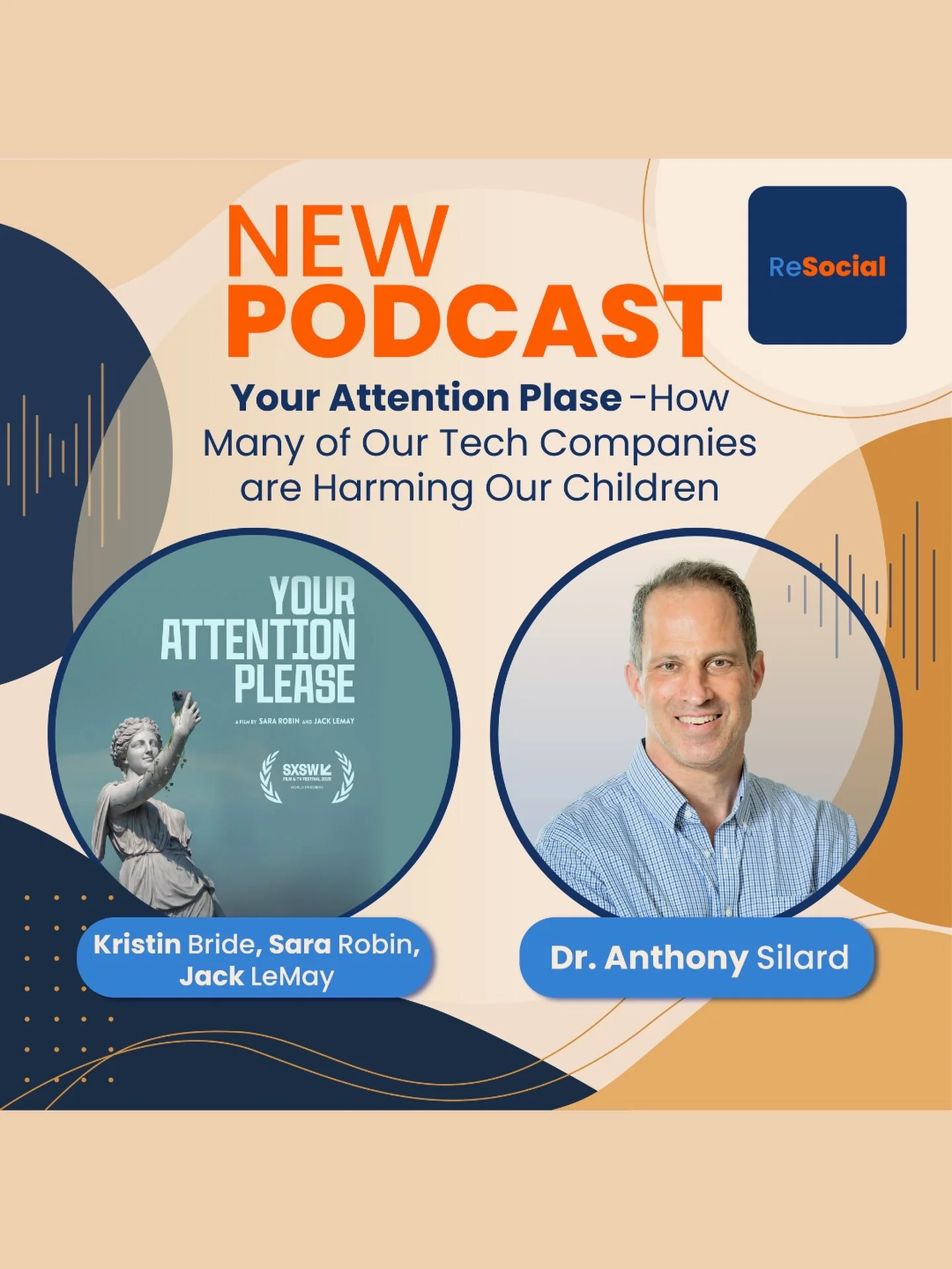 Filmmakers Sara Robin and Jack LeMay, along with leading voice for social media reform and &ldquo;Your Attention Please&rdquo; participant, Kristin Bride sat down with Dr. Anthony Silard on his podcast, ReSocial, to discuss the systems behind our pho