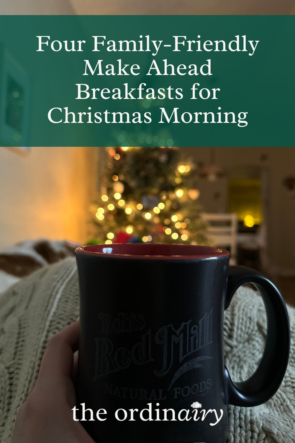 Four Family-Friendly Make Ahead Breakfasts for Christmas Morning.png