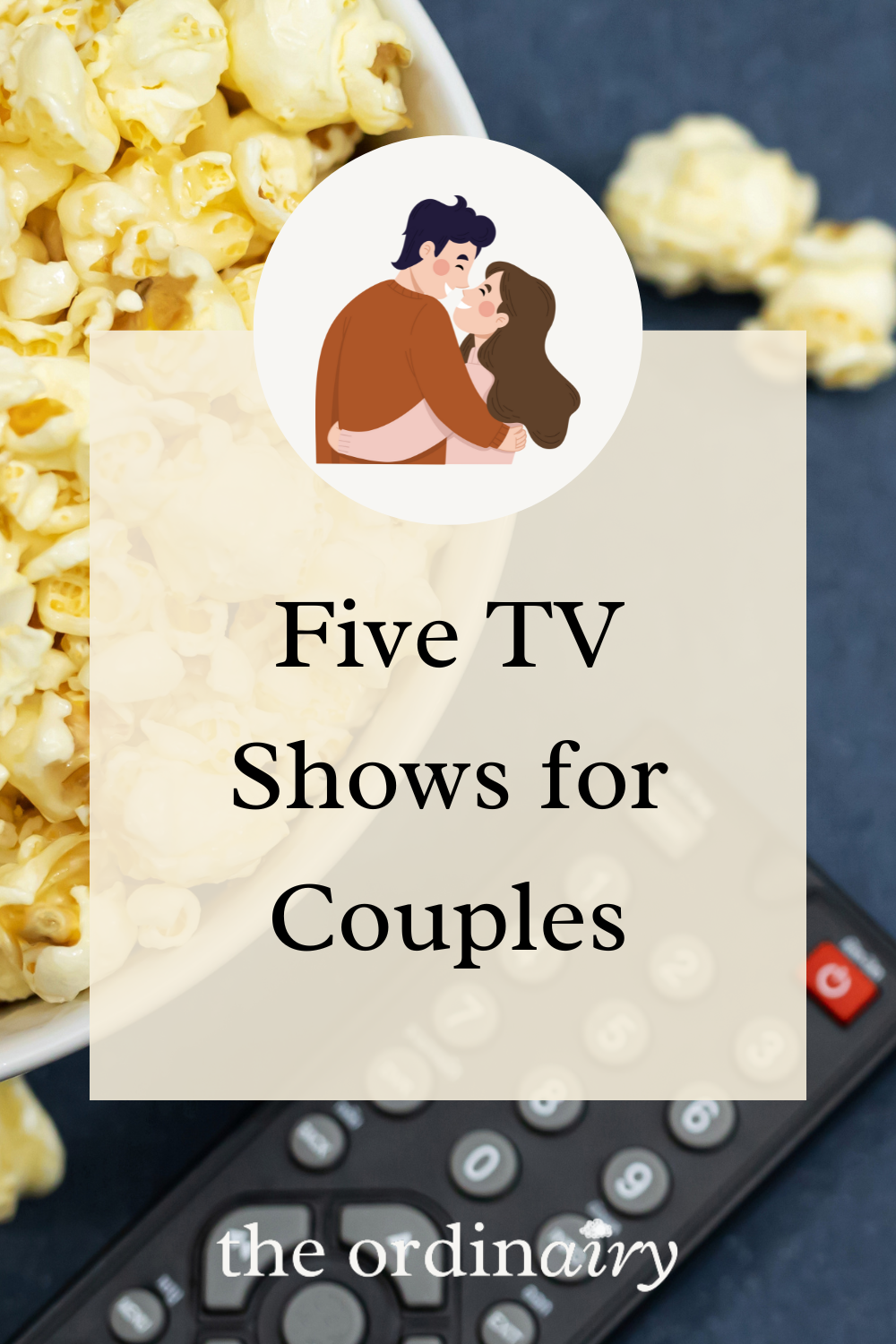 Five TV Shows for Couples (2).png