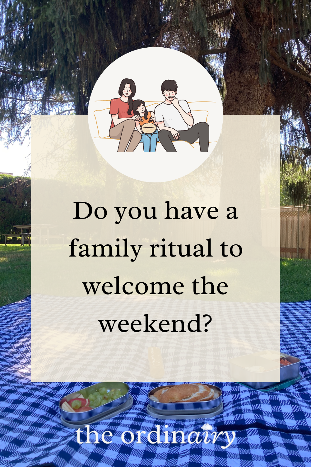 Do you have a family ritual to welcome the weekend (2).png