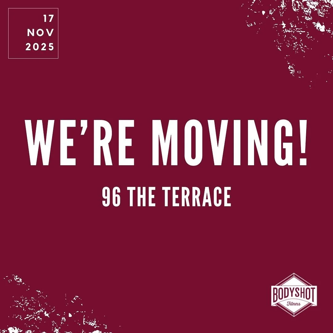 Body Shot Fitness is coming to the Terrace! As our members already know, we are moving to a new location at 96 The Terrace from Monday 17th November. With classes overflowing we needed a bigger space to grow and give our members the best training exp