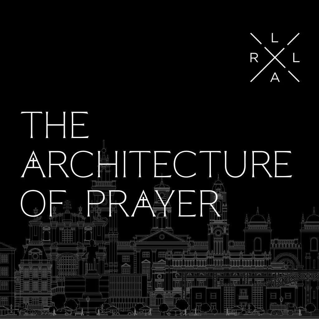 The Architecture of Prayer; How Does Prayer Work? - Pastor Jim Miller